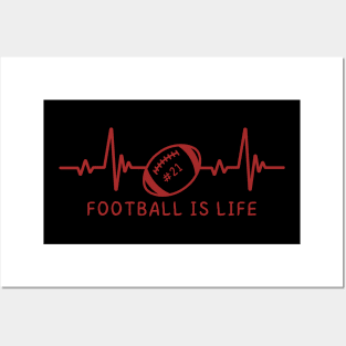 Football is life Posters and Art